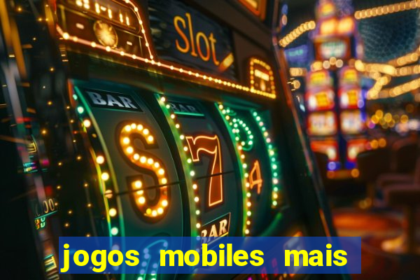 jogos mobiles mais jogados 2024